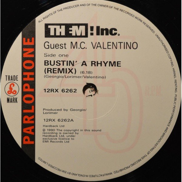 Them Inc ! - Bustin' A Rhyme (Remix) (12