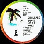 The Christians - Harvest For The World (12