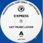 S'Xpress* - Hey Music Lover (12