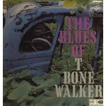 T-Bone Walker - The Blues Of T-Bone Walker (LP, Comp)