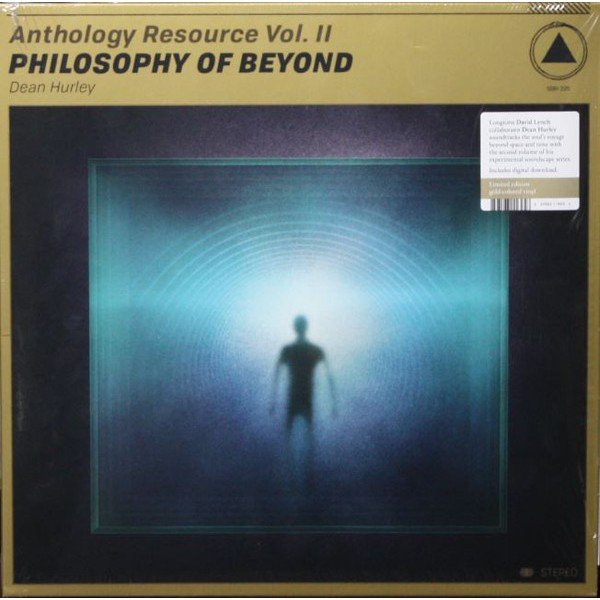 Dean Hurley - Anthology Resource Vol. II: Philosophy Of Beyond (LP, Ltd, Gol)