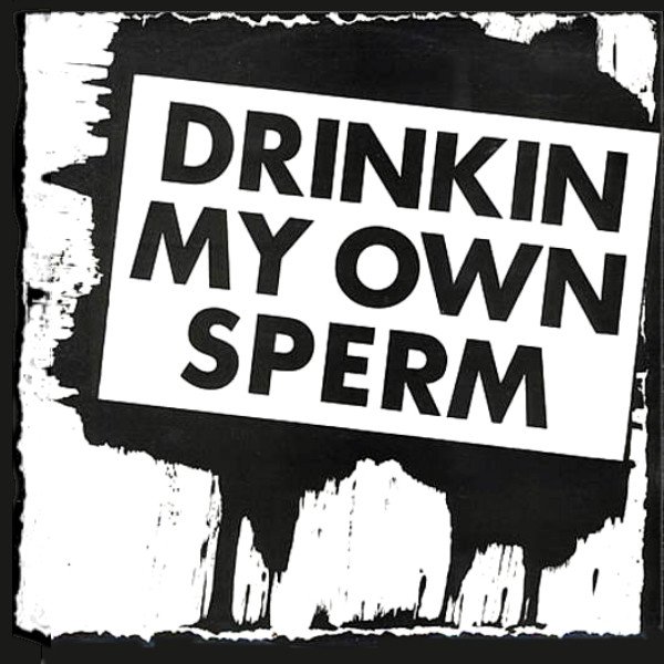 Alvaro* - Drinkin My Own Sperm (LP)