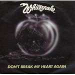 Whitesnake - Don't Break My Heart Again (7