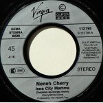 Neneh Cherry - Inna City Mamma (7