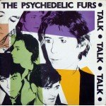 The Psychedelic Furs - Talk Talk Talk (LP, Album)