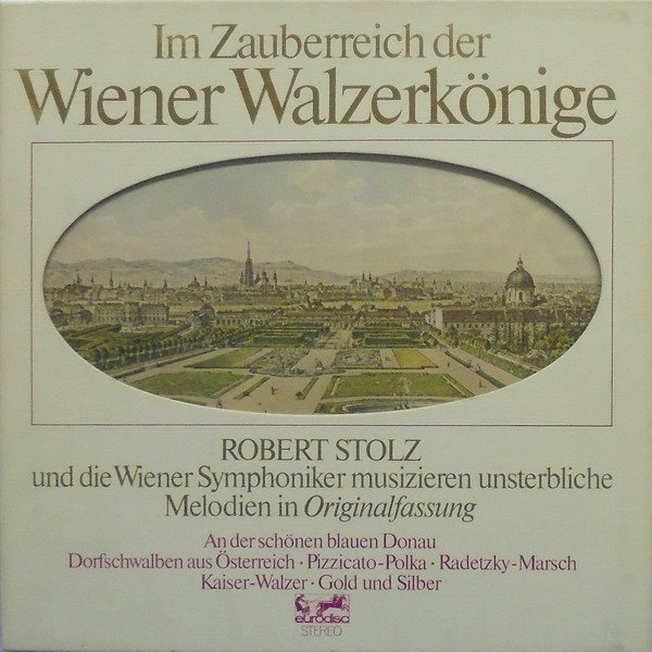 Robert Stolz, Wiener Symphoniker - Im Zauberreich Der Wiener WalzerkÃ¶nige (3xLP + Box)