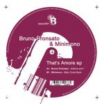 Bruno Pronsato & Minimono - That's Amore EP (12