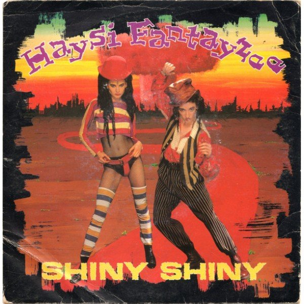 Haysi Fantayzee - Shiny Shiny (7