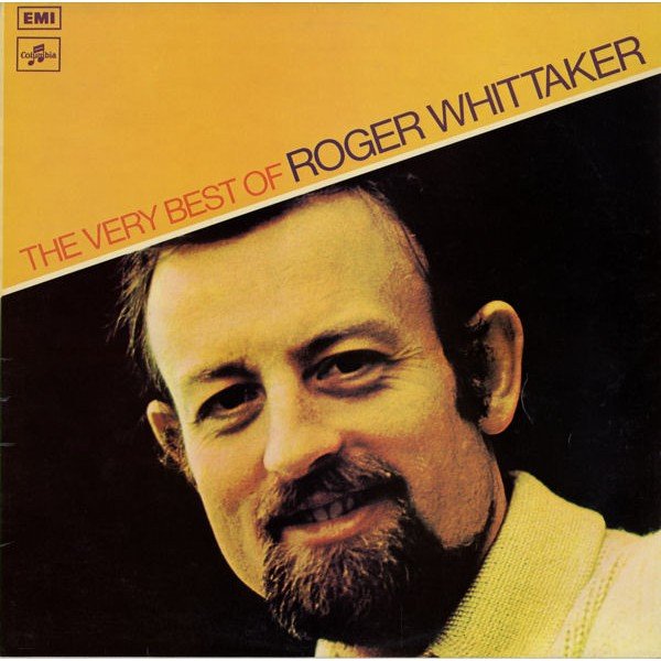 Roger Whittaker - The Very Best Of Roger Whittaker (LP, Comp)