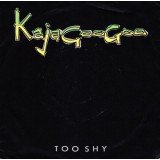 Kajagoogoo - Too Shy (7