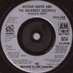 Arthur Baker And The Backbeat Disciples Featuring Al Green - The Message Is Love (7
