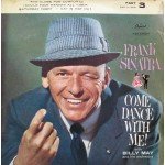 Frank Sinatra With Billy May And His Orchestra - Come Dance With Me (Part 3) (7