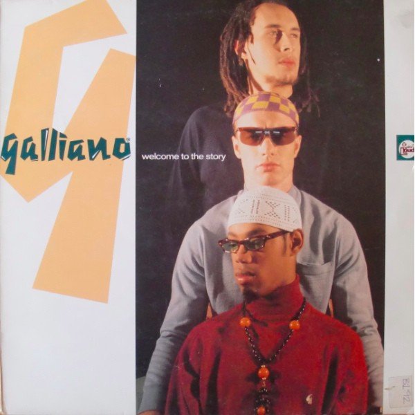 Galliano - Welcome To The Story (12