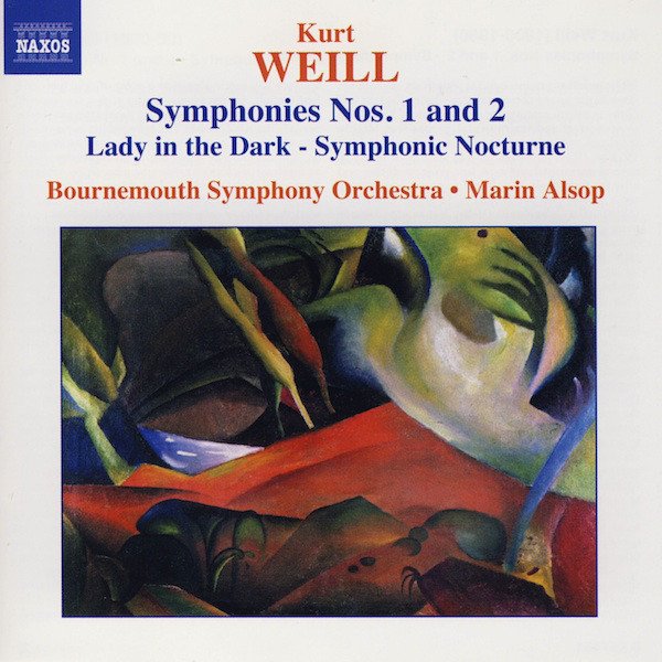 Kurt Weill, Bournemouth Symphony Orchestra â€¢ Marin Alsop - Symphonies Nos. 1 And 2 (CD, Album)