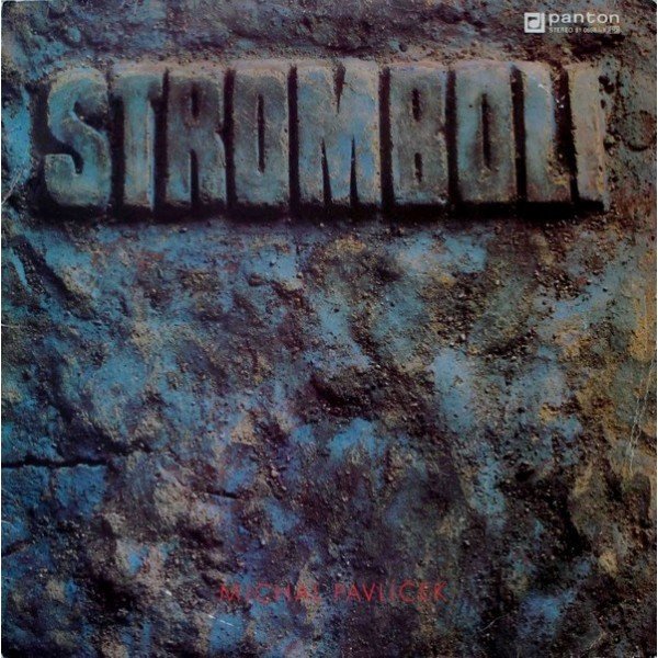 Stromboli, Michal PavlÃ­Äek - Stromboli (2xLP, Album, RP)
