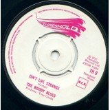 The Moody Blues - Isn't Life Strange (7