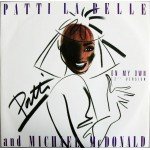 Patti La Belle* And Michael McDonald - On My Own (12