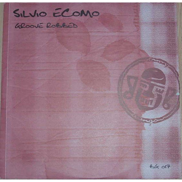 Silvio Ecomo - Groove Robbed (12