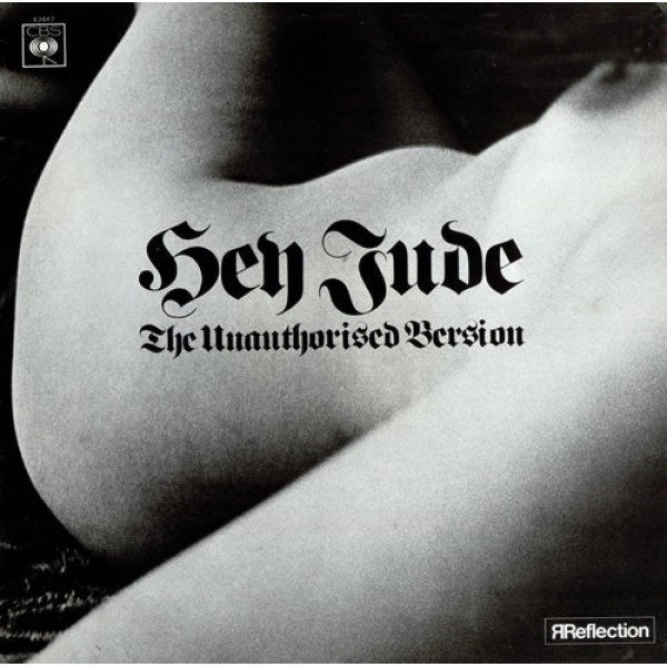 The Unauthorised Version - Hey Jude (LP, Album)