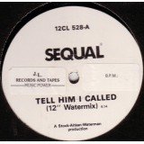 Sequal - Tell Him I Called (12