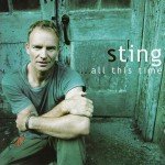 Sting - ...All This Time (CD, Album, S/Edition)