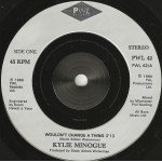 Kylie Minogue - Wouldn't Change A Thing (7