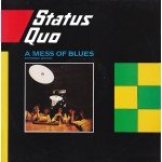 Status Quo - A Mess Of Blues (Extended Edition) (12