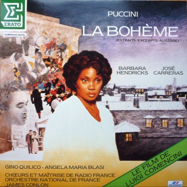 Puccini* - Barbara Hendricks, JosÃ© Carreras, Gino Quilico, Angela Maria Blasi, ChÅ“urs* Et MaÃ®trise De Radio France, Orchestre National De France, James Conlon - La BohÃ¨me (Extraits / Excerpts / AuszÃ¼ge) (LP, Album)