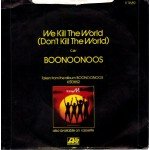 Boney M. - We Kill The World (Don't Kill The World) (7