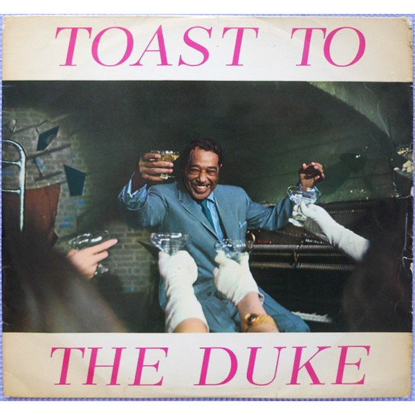 Duke Ellington - Toast To The Duke (LP, RE)