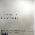 Triage (4) - Comorbid / Play Dead (12