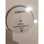 Lonyo - Good Dayz / Say Yeah / Summer Of Love (12