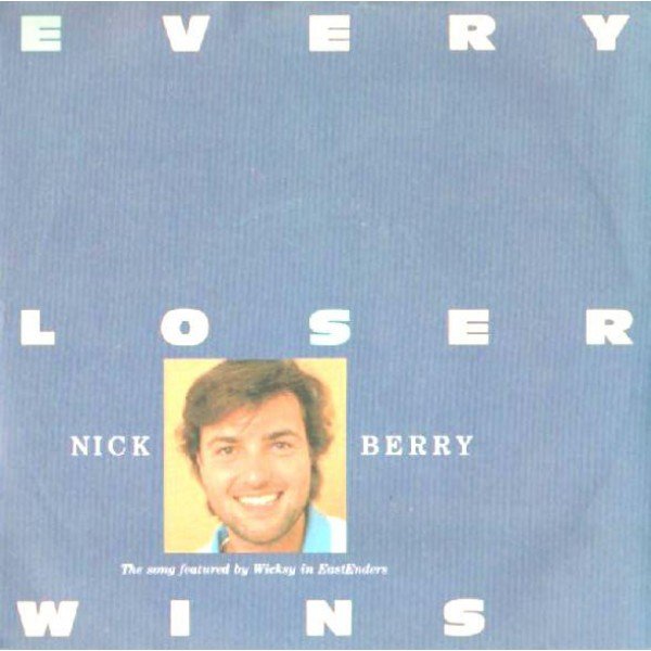 Nick Berry - Every Loser Wins (12