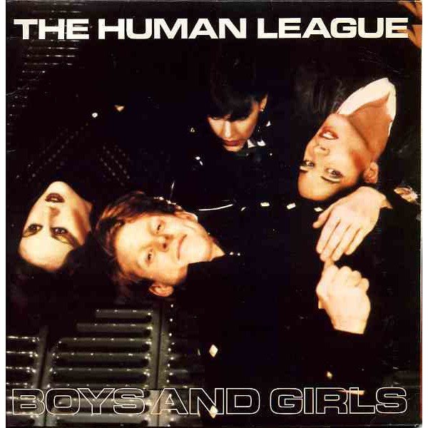 The Human League - Boys And Girls (7