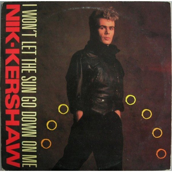 Nik Kershaw - I Won't Let The Sun Go Down On Me (12