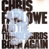 Chris Farlowe & The Thunderbirds - Born Again (LP, Album)