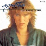 Agnetha FÃ¤ltskog - The Heat Is On (7