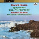 Howard Hanson, Eastman-Rochester Orchestra - Symphonies Nos. 1 