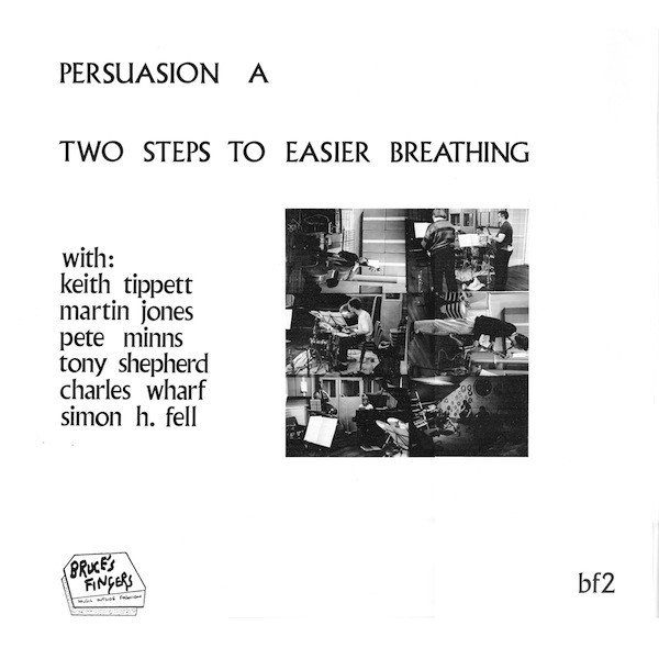 Persuasion A - Two Steps To Easier Breathing (LP, Album)