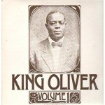 King Oliver - Volume 1 (LP, Comp)