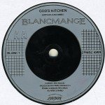 Blancmange - I've Seen The Word / God's Kitchen (7