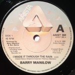 Barry Manilow - I Made It Through The Rain (7