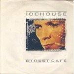Icehouse - Street CafÃ© (7