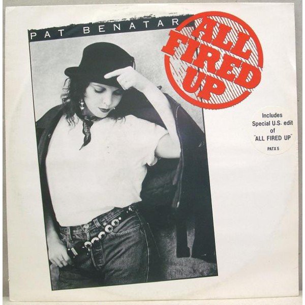 Pat Benatar - All Fired Up (12