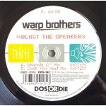 Warp Brothers - Blast The Speakers (12