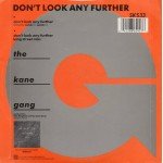 The Kane Gang - Don't Look Any Further (7