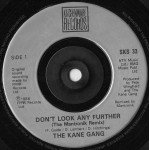 The Kane Gang - Don't Look Any Further (7