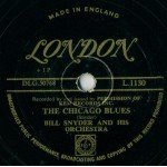 Bill Snyder And His Orchestra / Sir Hubert Pimm - The Chicago Blues / I Wanna Say Hello (Shellac, 10