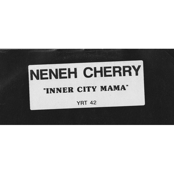 Neneh Cherry - Inna City Mamma (12