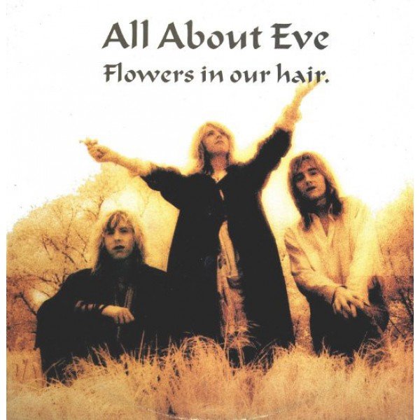 All About Eve - Flowers In Our Hair (12